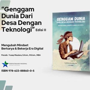 Buku Cetak Genggam Dunia Dari Desa Dengan Teknologi Edisi II