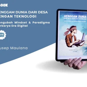 Ebook Genggam Dunia Dari Desa Dengan Teknologi Edisi II