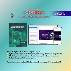 Seru Belajar Coding dan Artificial Intelligence | Buku Guru (Kelas IX)